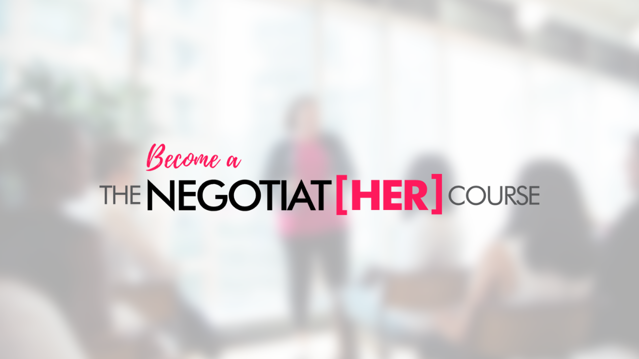 Become a NegotiatHer